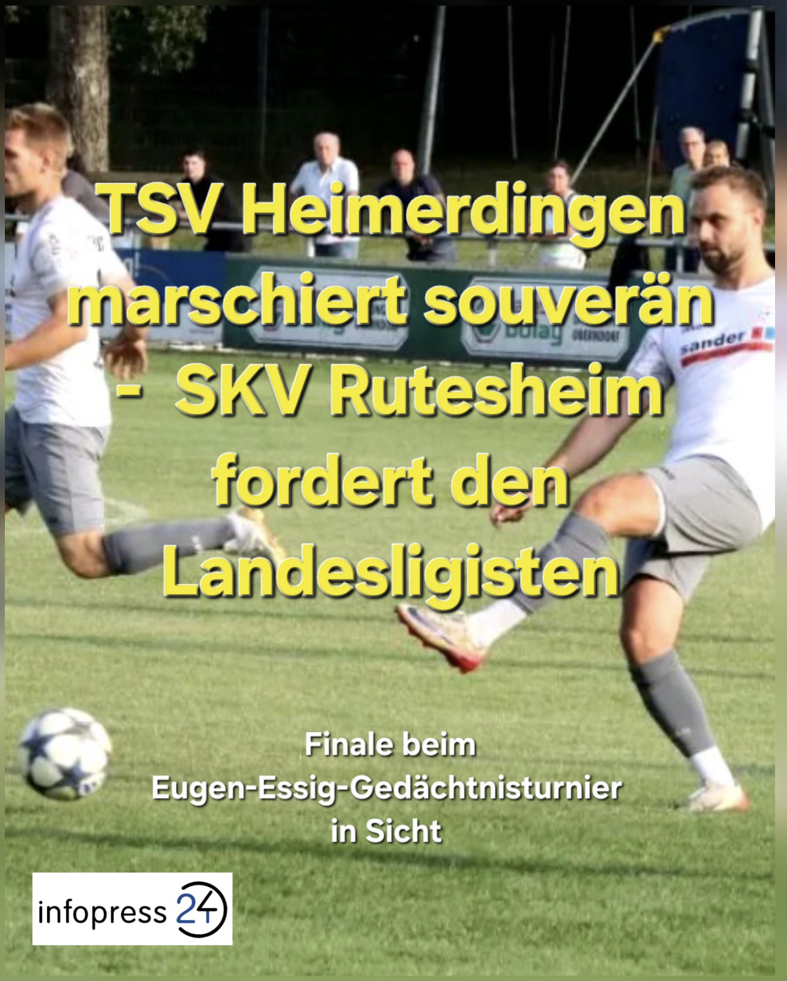 Infopress24: Finale beim Eugen-Essig-Gedächtnisturnier in Sicht